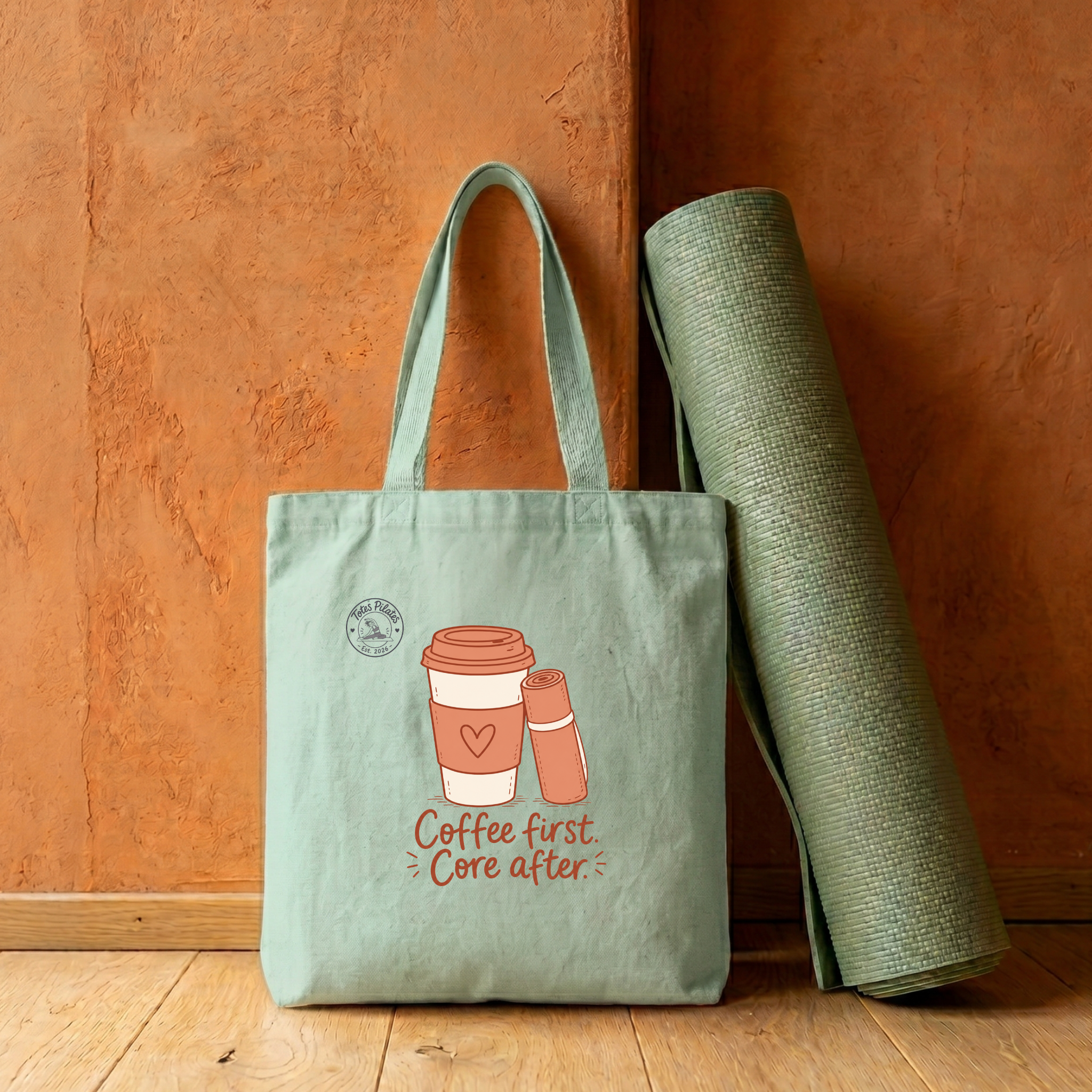 Coffee First, Core After | TotesPilates