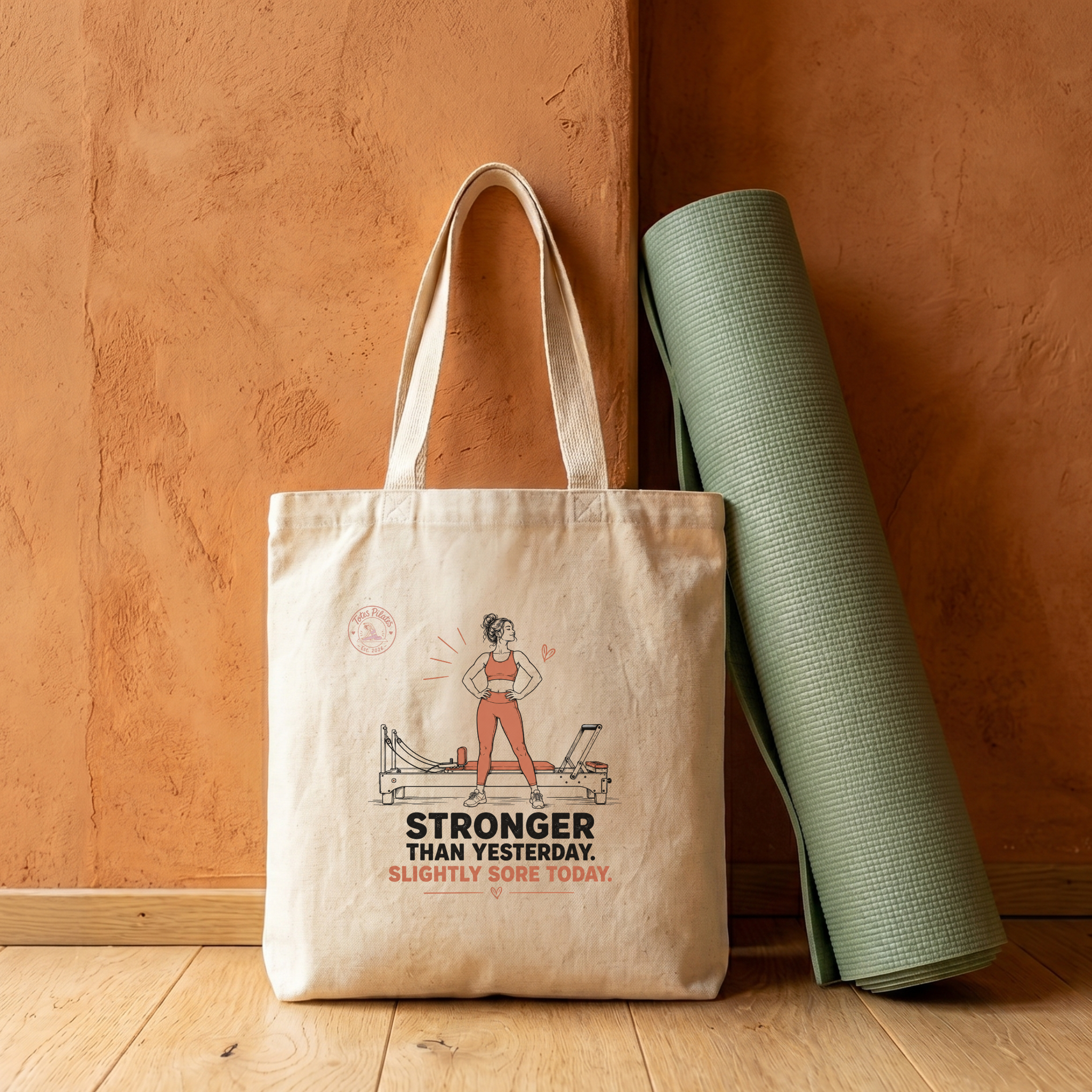 Stronger Than Yesterday | TotesPilates