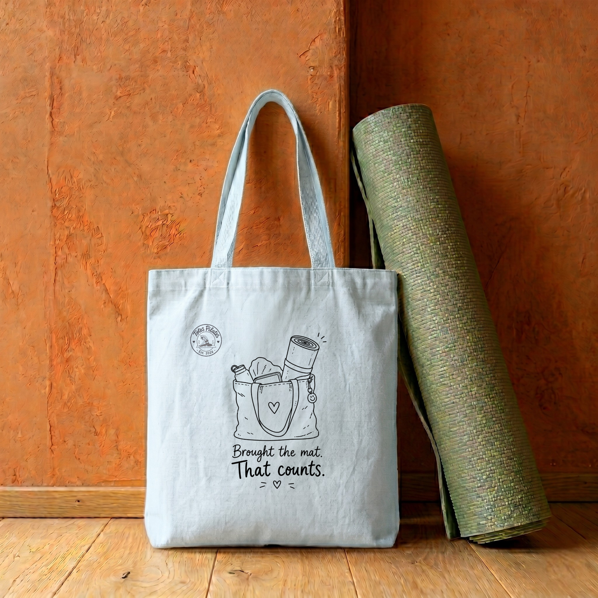 Brought The Mat That Counts | TotesPilates